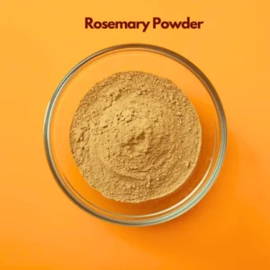 Rosemary Powder Botanical Name: Rosmarinus Officinalis